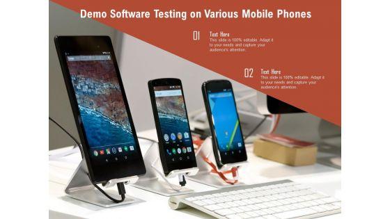 Demo_Software_Testing_On_Various_Mobile_Phones_Ppt_Show_Graphics_Tutorials_PDF_Slide_1.jpg
