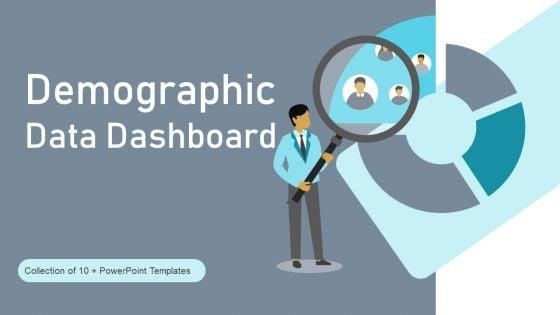 Demographic_Data_Dashboard_Ppt_PowerPoint_Presentation_Complete_Deck_With_Slides_Slide_1.jpg