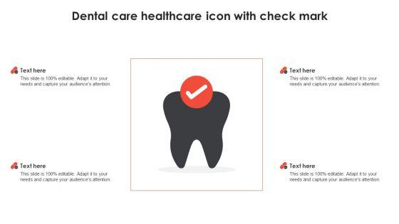 Dental_Care_Healthcare_Icon_With_Check_Mark_Brochure_PDF_Slide_1.jpg