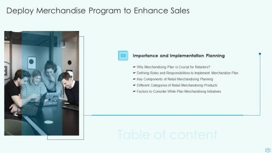 Deploy_Merchandise_Program_To_Enhance_Sales_Ppt_PowerPoint_Presentation_Complete_With_Slides_Slide_11.jpg