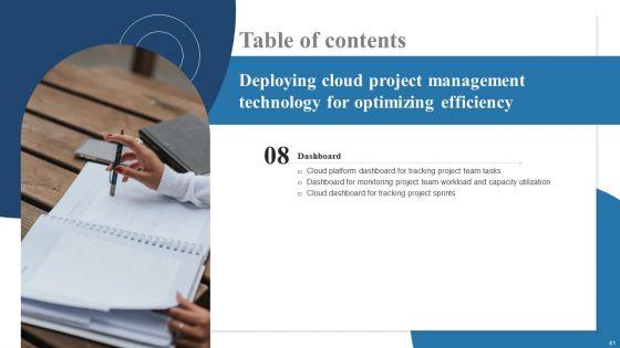 Deploying_Cloud_Project_Management_Technology_For_Optimizing_Efficiency_Ppt_PowerPoint_Presentation_Complete_Deck_With_Slides_Slide_41.jpg