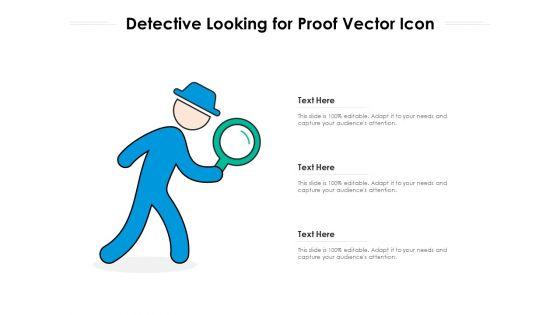 Detective_Looking_For_Proof_Vector_Icon_Ppt_PowerPoint_Presentation_Styles_Mockup_PDF_Slide_1.jpg