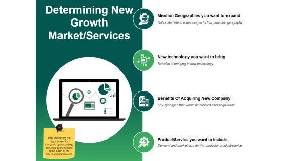 Determining_New_Growth_Market_Services_Ppt_PowerPoint_Presentation_Layouts_Clipart_Images_Slide_1.jpg