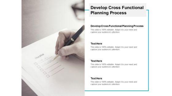 Develop_Cross_Functional_Planning_Process_Ppt_PowerPoint_Presentation_Outline_Styles_Cpb_Slide_1.jpg
