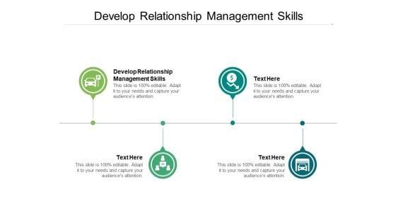 Develop_Relationship_Management_Skills_Ppt_PowerPoint_Presentation_Pictures_Objects_Cpb_Pdf_Slide_1.jpg