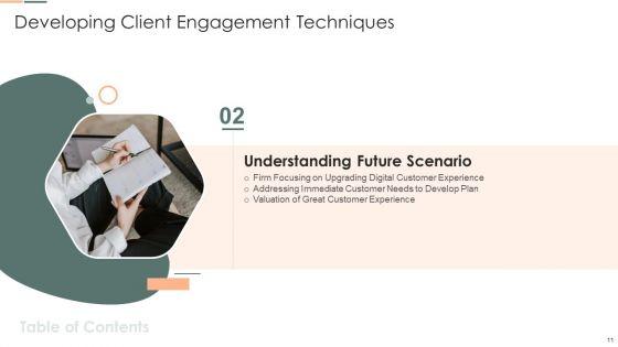 Developing_Client_Engagement_Techniques_Ppt_PowerPoint_Presentation_Complete_With_Slides_Slide_11.jpg