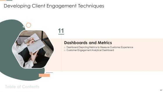 Developing_Client_Engagement_Techniques_Ppt_PowerPoint_Presentation_Complete_With_Slides_Slide_45.jpg