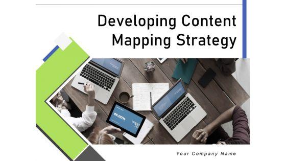 Developing_Content_Mapping_Strategy_Ppt_PowerPoint_Presentation_Complete_Deck_With_Slides_Slide_1.jpg