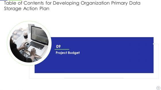 Developing_Organization_Primary_Data_Storage_Action_Plan_Ppt_PowerPoint_Presentation_Complete_Deck_With_Slides_Slide_30.jpg