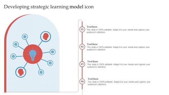 Developing_Strategic_Learning_Model_Icon_Ppt_Infographics_Pictures_PDF_Slide_1.jpg