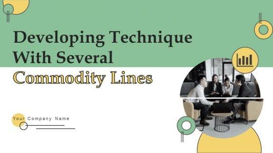 Developing_Technique_With_Several_Commodity_Lines_Ppt_PowerPoint_Presentation_Complete_Deck_With_Slides_Slide_1.jpg