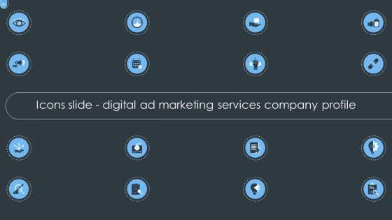 Digital_Ad_Marketing_Services_Company_Profile_Ppt_PowerPoint_Presentation_Complete_With_Slides_Slide_36.jpg