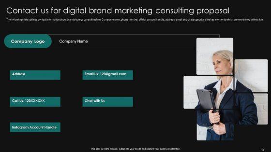 Digital_Brand_Marketing_Consulting_Proposal_Ppt_PowerPoint_Presentation_Complete_Deck_With_Slides_Slide_19.jpg