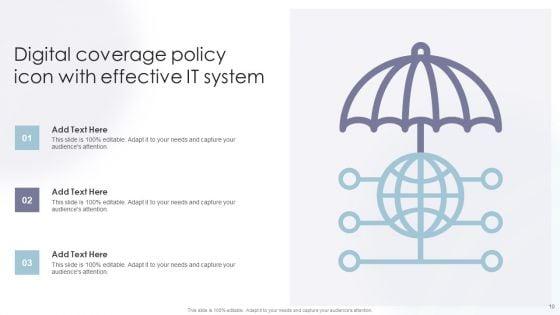 Digital_Coverage_Policy_Ppt_PowerPoint_Presentation_Complete_Deck_With_Slides_Slide_10.jpg