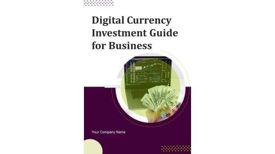 Digital_Currency_Investment_Guide_For_Business_Template_Slide_1.jpg