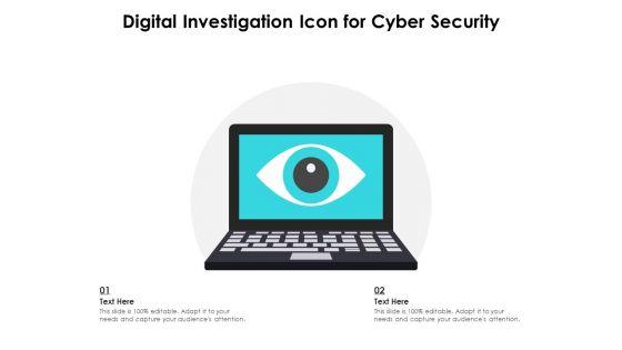 Digital_Investigation_Icon_For_Cyber_Security_Ppt_PowerPoint_Presentation_Gallery_Graphic_Images_PDF_Slide_1.jpg
