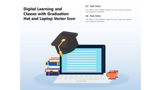 Digital_Learning_And_Classes_With_Graduation_Hat_And_Laptop_Vector_Icon_Ppt_PowerPoint_Presentation_Icon_Ideas_PDF_Slide_1.jpg