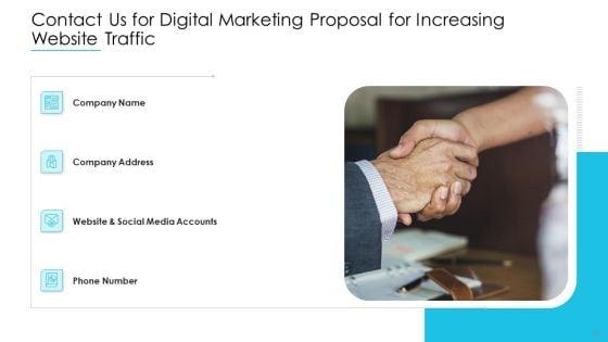 Digital_Marketing_Proposal_For_Increasing_Website_Traffic_Ppt_PowerPoint_Presentation_Complete_Deck_With_Slides_Slide_30.jpg