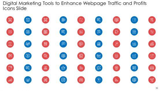 Digital_Marketing_Tools_To_Enhance_Webpage_Traffic_And_Profits_Ppt_PowerPoint_Presentation_Complete_With_Slides_Slide_30.jpg