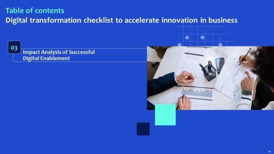 Digital_Transformation_Checklist_To_Accelerate_Innovation_In_Business_Ppt_PowerPoint_Presentation_Complete_Deck_With_Slides_Slide_34.jpg