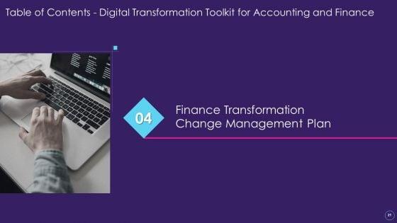 Digital_Transformation_Toolkit_For_Accounting_And_Finance_Ppt_PowerPoint_Presentation_Complete_Deck_With_Slides_Slide_21.jpg
