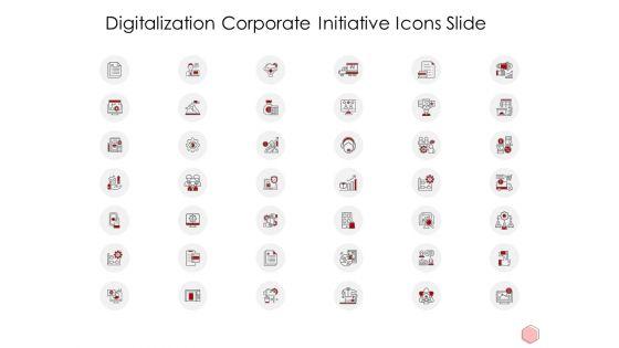 Digitalization_Corporate_Initiative_Icons_Slide_Ppt_Professional_Slideshow_PDF_Slide_1.jpg