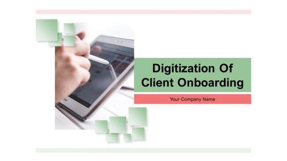 Digitization_Of_Client_Onboarding_Ppt_PowerPoint_Presentation_Complete_Deck_With_Slides_Slide_1.jpg