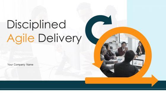 Disciplined_Agile_Delivery_Ppt_PowerPoint_Presentation_Complete_Deck_With_Slides_Slide_1.jpg