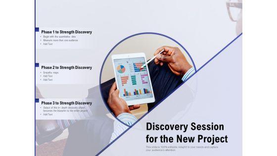 Discovery_Session_For_The_New_Project_Ppt_PowerPoint_Presentation_Ideas_Skills_PDF_Slide_1.jpg