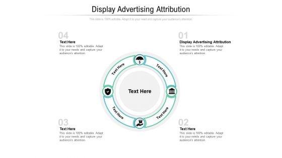 Display_Advertising_Attribution_Ppt_PowerPoint_Presentation_Portfolio_Maker_Cpb_Pdf_Slide_1.jpg