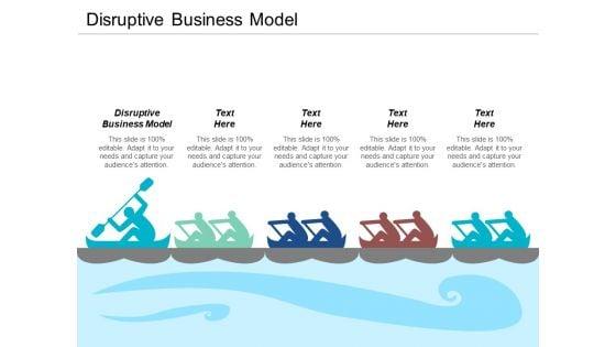 Disruptive_Business_Model_Ppt_PowerPoint_Presentation_Infographic_Template_Graphics_Example_Cpb_Slide_1.jpg