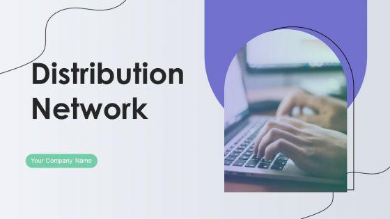 Distribution_Network_Ppt_PowerPoint_Presentation_Complete_With_Slides_Slide_1.jpg