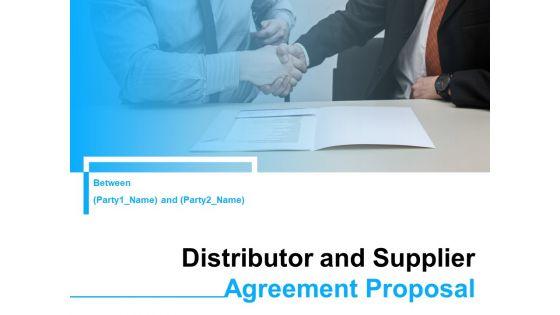 Distributor_And_Supplier_Agreement_Proposal_Ppt_PowerPoint_Presentation_Complete_Deck_With_Slides_Slide_1.jpg