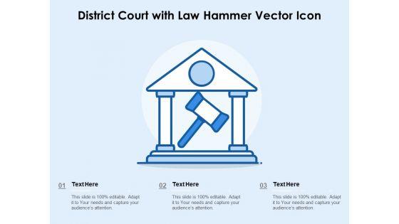 District_Court_With_Law_Hammer_Vector_Icon_Ppt_PowerPoint_Presentation_Layouts_Slides_PDF_Slide_1.jpg