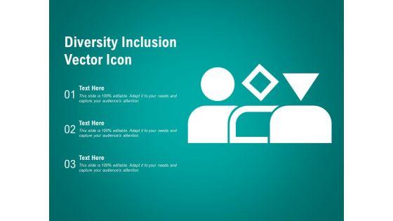 Diversity_Inclusion_Vector_Icon_Ppt_PowerPoint_Presentation_Portfolio_Microsoft_Slide_1.jpg