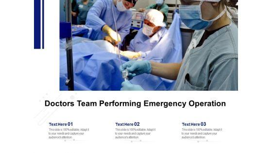 Doctors_Team_Performing_Emergency_Operation_Ppt_PowerPoint_Presentation_File_Information_PDF_Slide_1.jpg