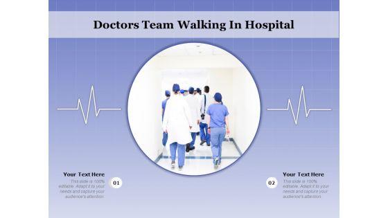 Doctors_Team_Walking_In_Hospital_Ppt_PowerPoint_Presentation_Model_Example_Introduction_PDF_Slide_1.jpg
