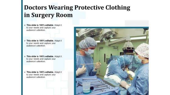 Doctors_Wearing_Protective_Clothing_In_Surgery_Room_Ppt_PowerPoint_Presentation_Inspiration_Summary_PDF_Slide_1.jpg