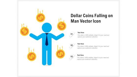 Dollar_Coins_Falling_On_Man_Vector_Icon_Ppt_PowerPoint_Presentation_Files_PDF_Slide_1.jpg