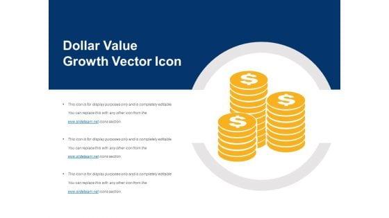 Dollar_Value_Growth_Vector_Icon_Ppt_PowerPoint_Presentation_File_Formats_PDF_Slide_1.jpg