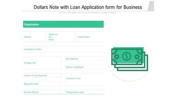 Dollars_Note_With_Loan_Application_Form_For_Business_Ppt_PowerPoint_Presentation_Icon_Template_PDF_Slide_1.jpg
