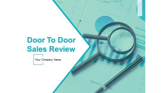 Door_To_Door_Sales_Review_Ppt_PowerPoint_Presentation_Complete_Deck_With_Slides_Slide_1.jpg