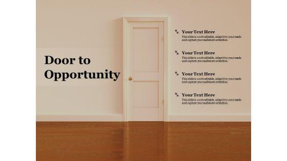 Door_To_Opportunity_Ppt_PowerPoint_Presentation_Pictures_Mockup_Slide_1.jpg