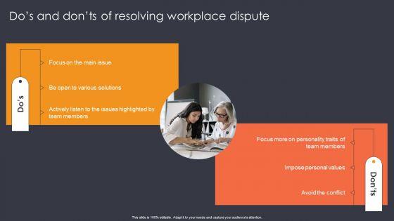 Dos_And_Donts_Of_Resolving_Workplace_Dispute_Ppt_Outline_Visuals_PDF_Slide_1.jpg