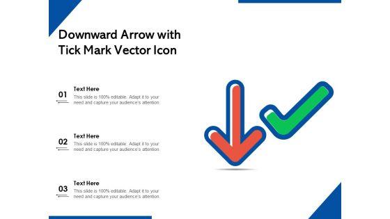 Downward_Arrow_With_Tick_Mark_Vector_Icon_Ppt_PowerPoint_Presentation_File_Background_Image_PDF_Slide_1.jpg