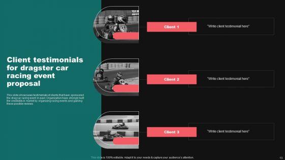 Dragster_Car_Racing_Event_Proposal_Ppt_PowerPoint_Presentation_Complete_Deck_With_Slides_Slide_13.jpg