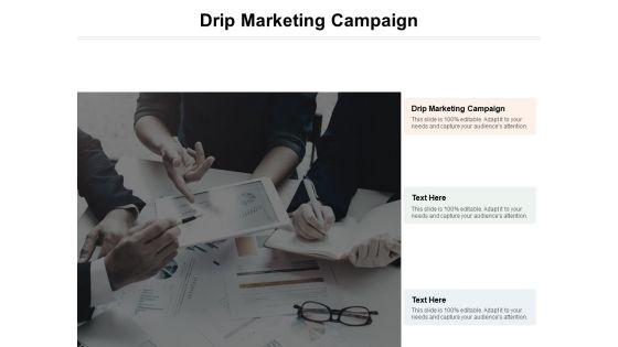Drip_Marketing_Campaign_Ppt_PowerPoint_Presentation_Infographic_Template_Template_Cpb_Slide_1.jpg