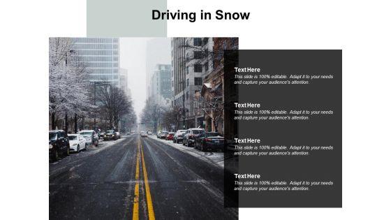 Driving_In_Snow_Ppt_PowerPoint_Presentation_Pictures_Introduction_Slide_1.jpg