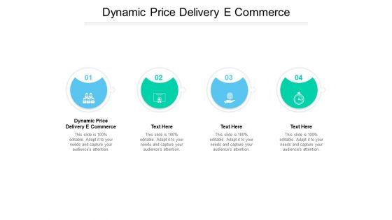 Dynamic_Price_Delivery_E_Commerce_Ppt_PowerPoint_Presentation_Model_Information_Cpb_Pdf_Slide_1.jpg