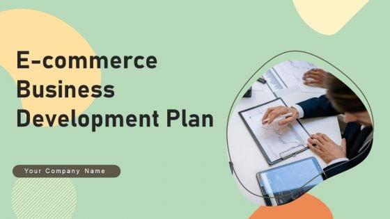 E_Commerce_Business_Development_Plan_Ppt_PowerPoint_Presentation_Complete_Deck_With_Slides_Slide_1.jpg